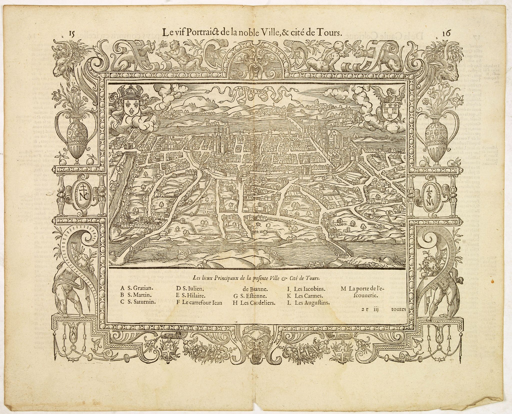 DE BELLE-FOREST, Fr., Le vif portaict de la noble ville, & cité de Tours., antique map, old maps