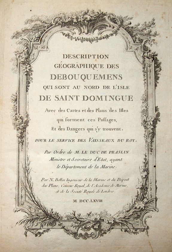 BELLIN, N., Description Géographique des Debouquemens qui sont au nord de l'isle de Saint Domingue., antique map, old maps