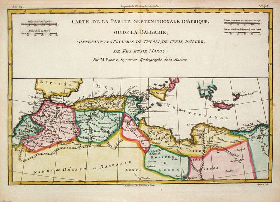 BONNE,R., Carte de la Partie Septentrionale d' Afrique ou de la Barbarie, contenant les Royaumes de Tripoli, de Tunis, d' Alger, de Fez et de Maroc., antique map, old maps