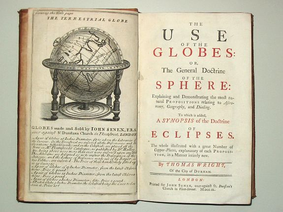 WRIGHT, Th., The Use of the Globes or The General Doctrine of the Sphere. To which is added a Synopsis of the Doctrine of Eclipses., antique map, old maps