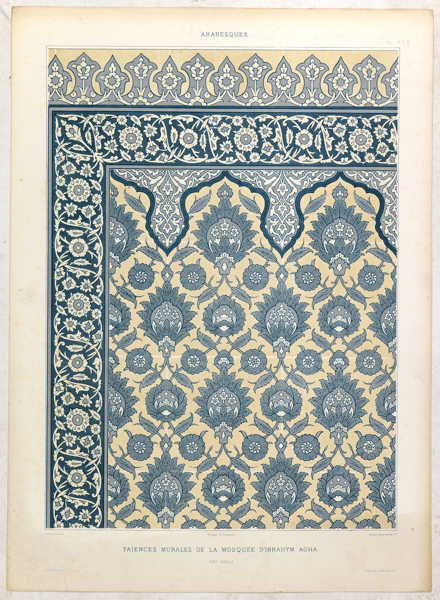 PRISSE D'AVENNES, E., Arabesques. - Faïences murales de la Mosquée d'Ibrahym Agha., antique map, old maps
