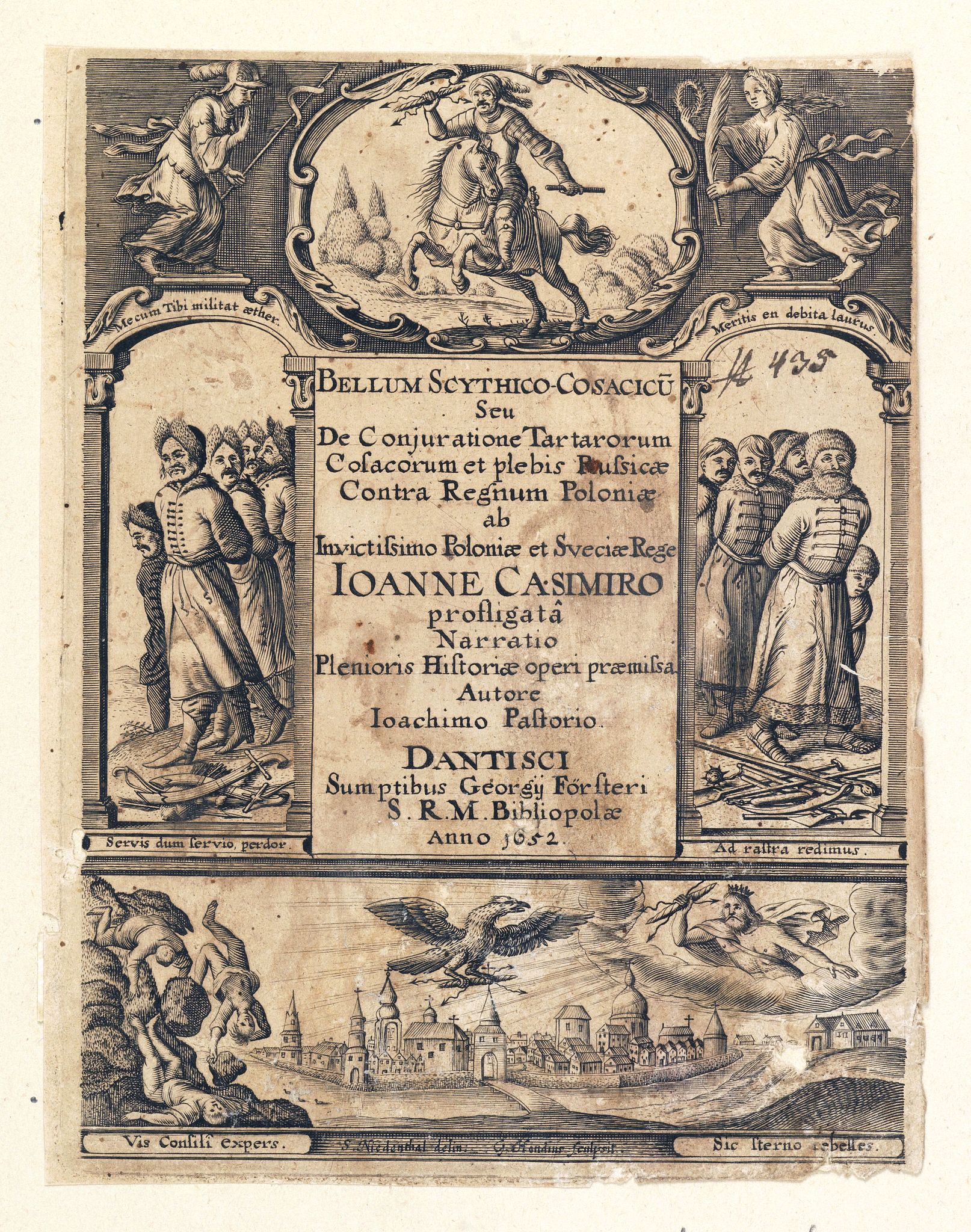 PASTORIUS, J., (Title page) Bellum scythico-cosacicu¯ seu, De conjuratione Tartarorum, Cosacorum et plebis russicæ contra regnum Poloniæ, ab invictissimo Poloniæ et Sveciæ rege Ioanne Casimiro profligata^, narratio, plenioris historiæ operi præmissa. . ., antique map, old maps
