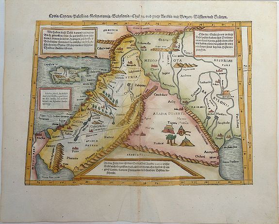 MÜNSTER, Sebastian., Cyria / Cypern / Palestina / Mesopotamia / Babylonia / Chaldea und zwey Arabia mit Bergen Wassern und Stetten., antique map, old maps