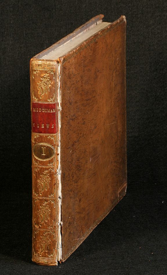 Middiman, S., Select Views in Great Britain. Engraved by S. Middiman, from Pictures and Drawings by the most eminent Artists. With descriptions, antique map, old maps