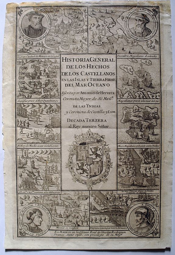 HERRERA, Antonio de, (Title page) Historia General De Los Hechos De Los Castellanos En Las Islas Y Tierra Firma Del Mar Oceano., antique map, old maps