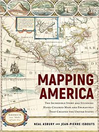 mapping America Neil Asbury and Jean-Pierre Isbouts