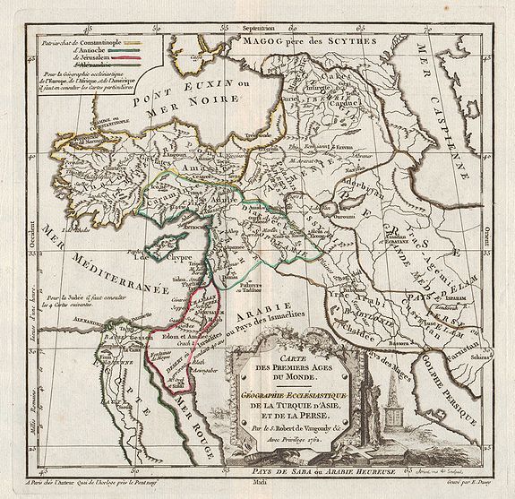 ROBERT DE VAUGONDY, G., Carte des Premiers Ages du Monde. Géographie Ecclésiastique de la Turquie d'Asie, et de la Perse., antique map, old maps
