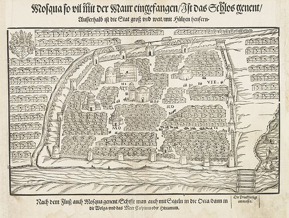 HERBERSTEIN, S. VON, Mosqua so vil mit der Maur eingefangen / Ist das Schlos genent / Ausserhalb ist die Stat gross und weit mit Hulzen heusern., antique map, old maps