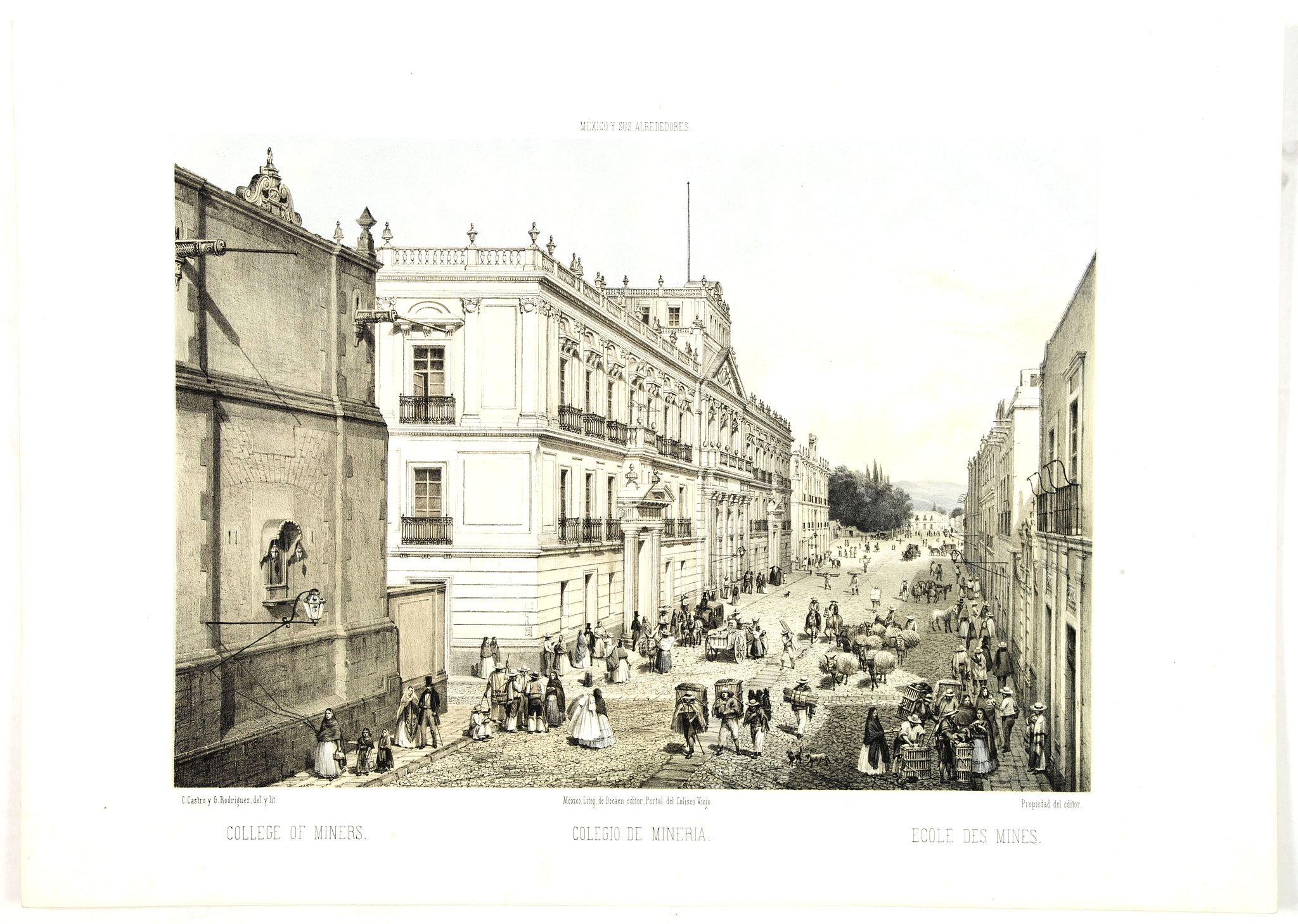DECAEN, J. A. / CASTRO, C., College of miners. - Collegio de mineria., antique map, old maps