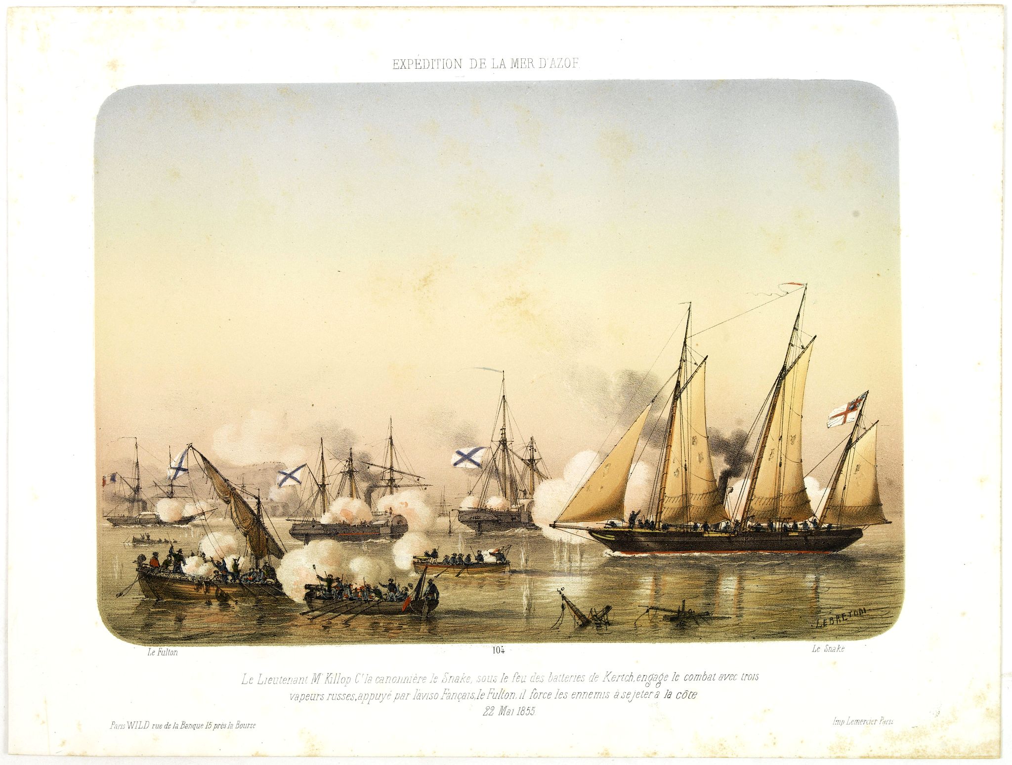 LEBRETON, L., EXPEDITION DE LA MER D'AZOF Le Lieutenant M.Killop Captain la canonniére le Snake, sous le feu des batteries de Kertch. . . 22 Mai 1855., antique map, old maps