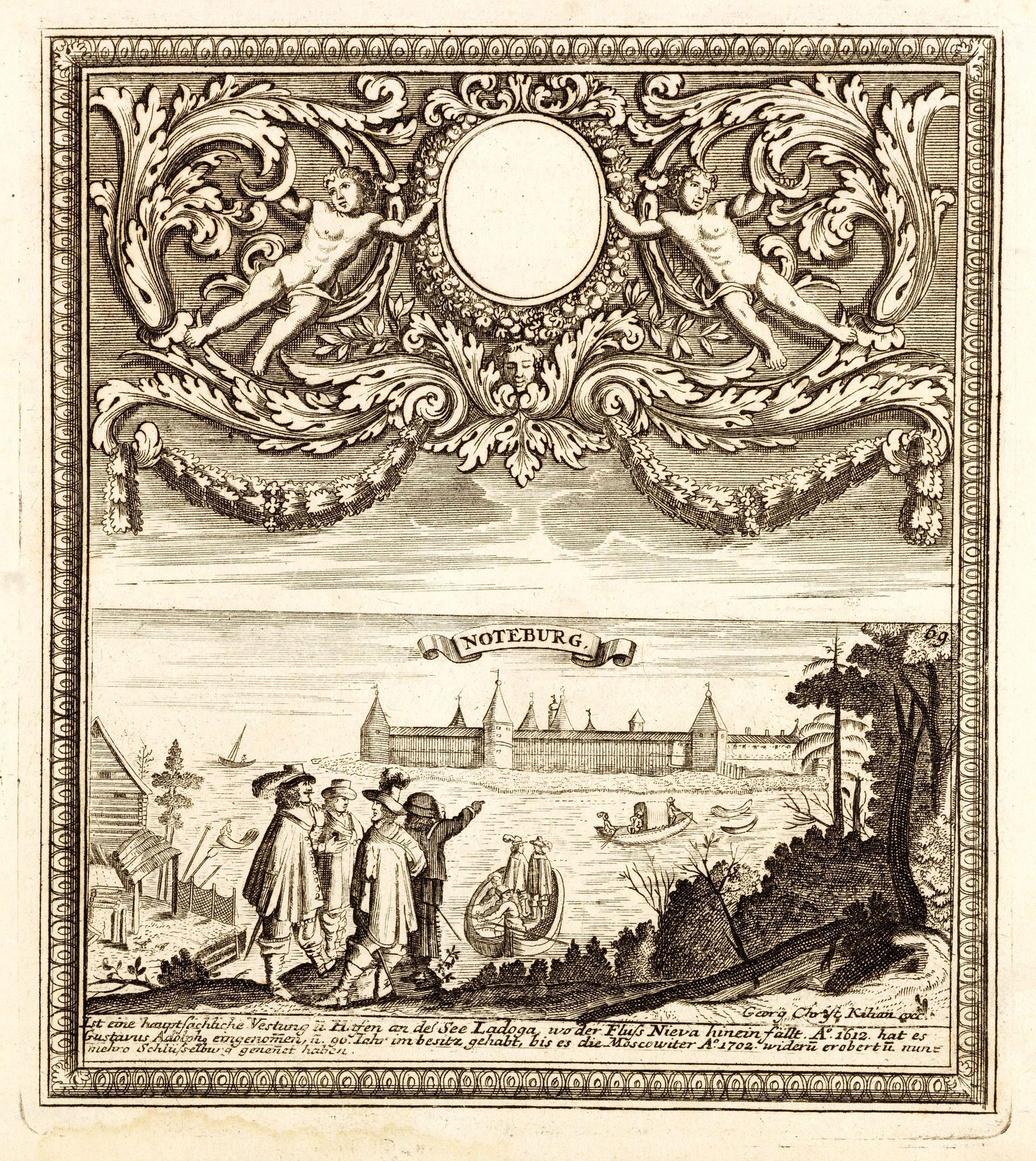 KILLIAN, G. Chr., Noteburg. (Schüsselburg) / Ist eine hauptsächliche Festung an dem See Ladoga, wo der Fluss Nieva hinein fallt. . ., antique map, old maps