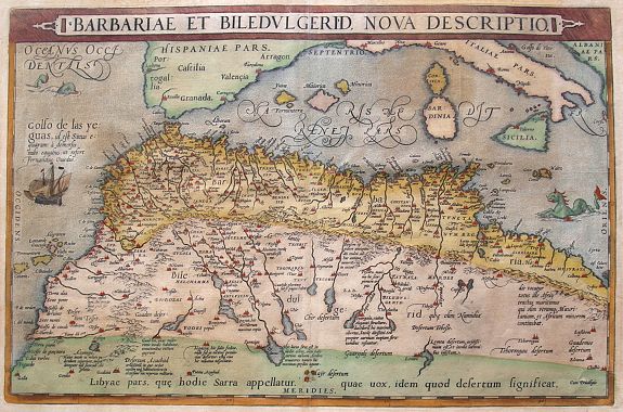 ORTELIUS, A., Barbariae Et Biledvlgerid..., antique map, old maps
