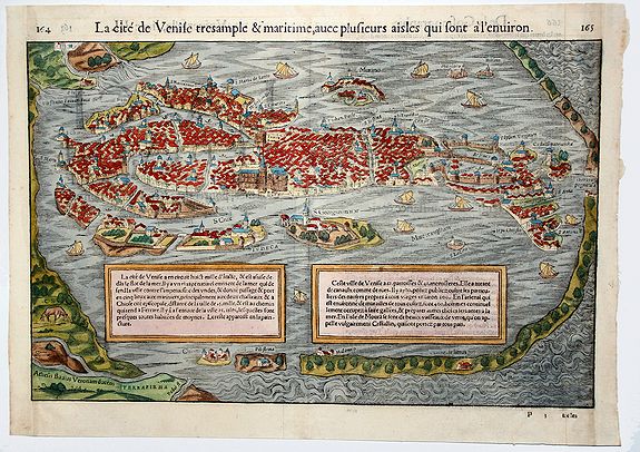 MÜNSTER, S., Le cite de Venise tresamble & maritime, avec plusieurs aisles qui sont a l'environ., antique map, old maps