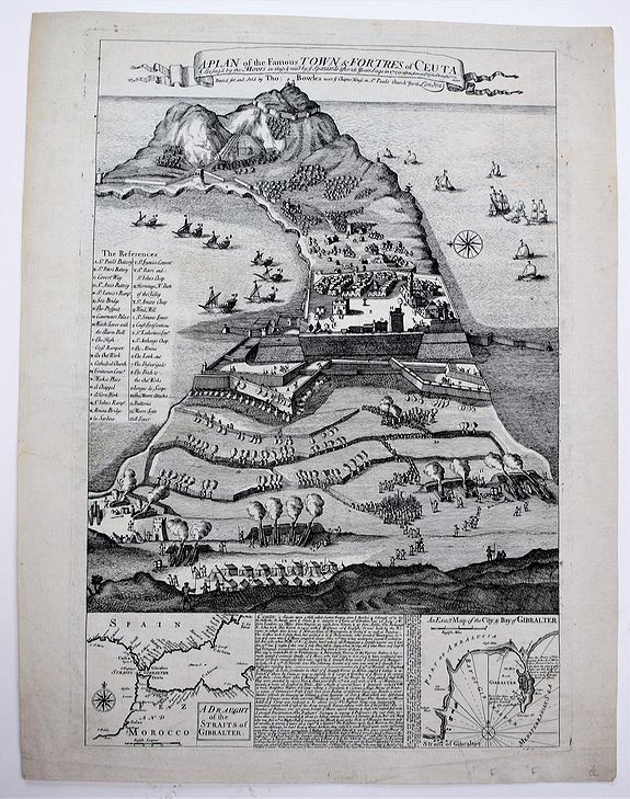 BOWLES, Thomas II, A Plan of the Famous Town & Fortress of Ceuta, Besieg’d by the Moors in 1693 & raid by ye Spaniards after 26 Years Siege in 1720. . ., antique map, old maps