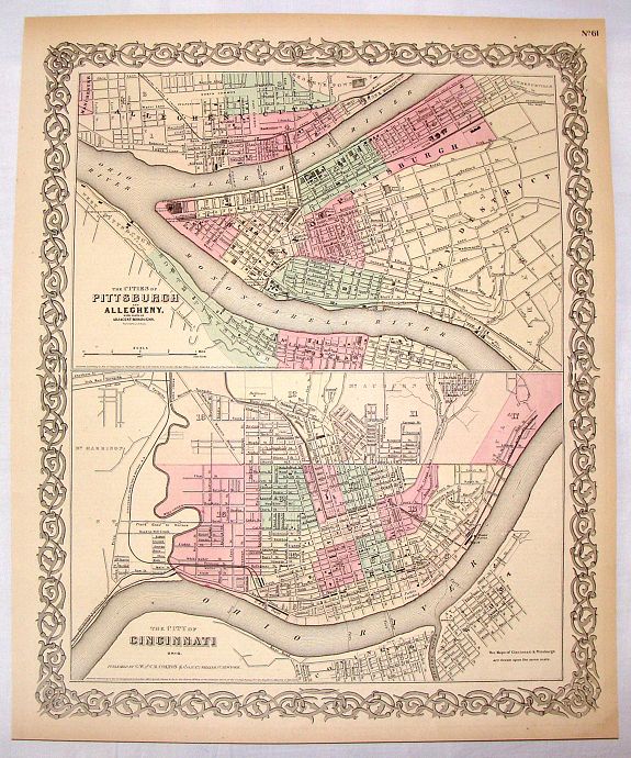 COLTON, G.W., The Cities of Pittsburgh & Allegheny & The City of Cincinnati., antique map, old maps