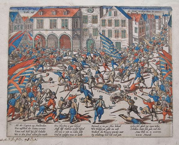 HOGENBERG, F., Wie die Burger von Amstelredam der Staten Volck Wider auß der Statt treiben Anno D. 1577., antique map, old maps