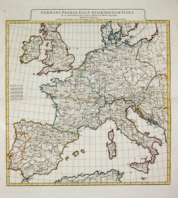 Anville, J.B. B. d'., GERMANY, FRANCE ITALY, SPAIN, BRITISH ISLES, In an intermediate Century between Antient and Modern Geography., antique map, old maps