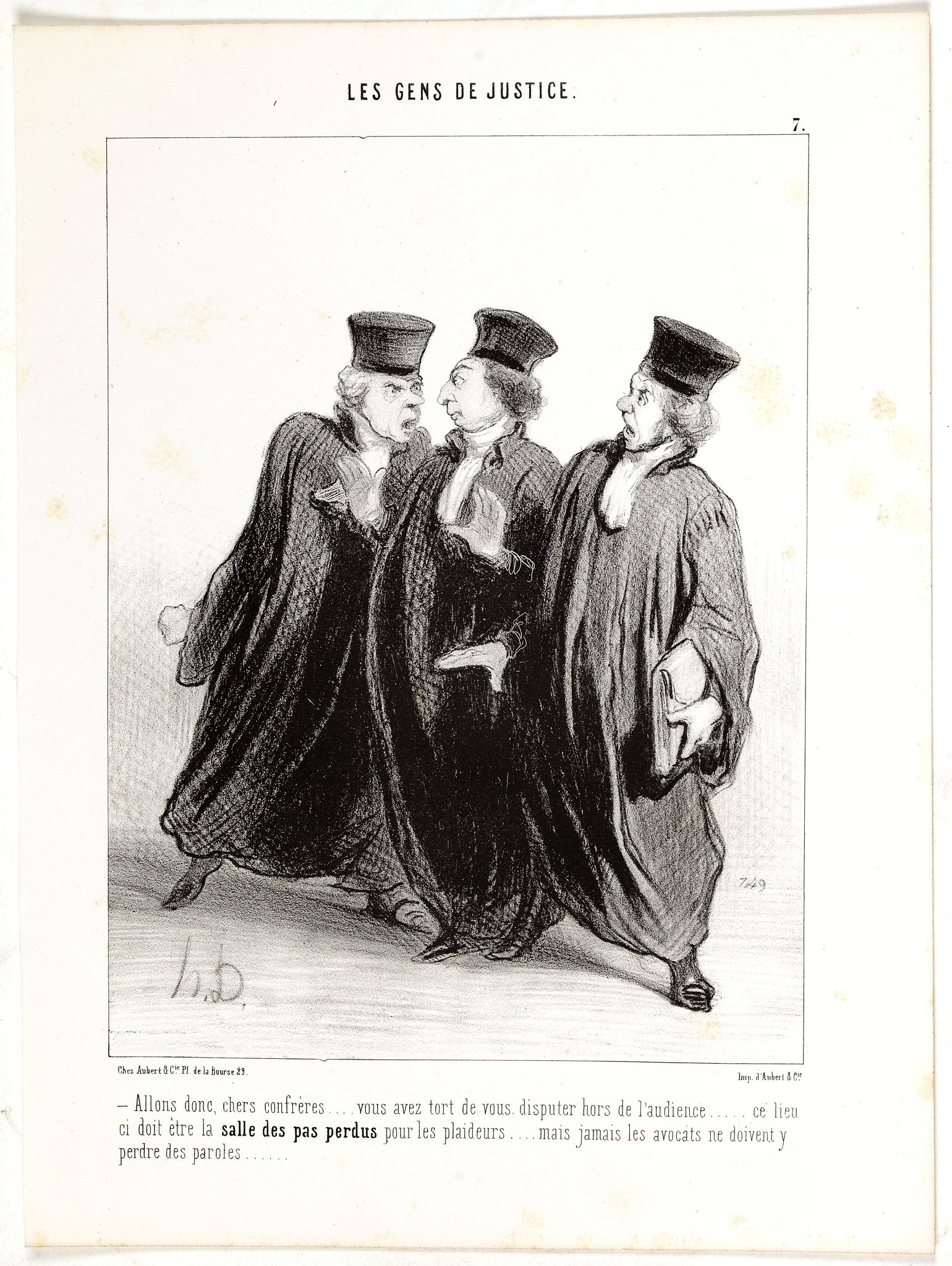 DAUMIER, H., - Allons donc, chers confrères .... vous avez tort de vous disputer hors de l'audience..... ce lieu ci doit être la salle des pas perdus pour les plaideurs..... mais jamais les avocats ne doivent y perdre des paroles......, antique map, old maps