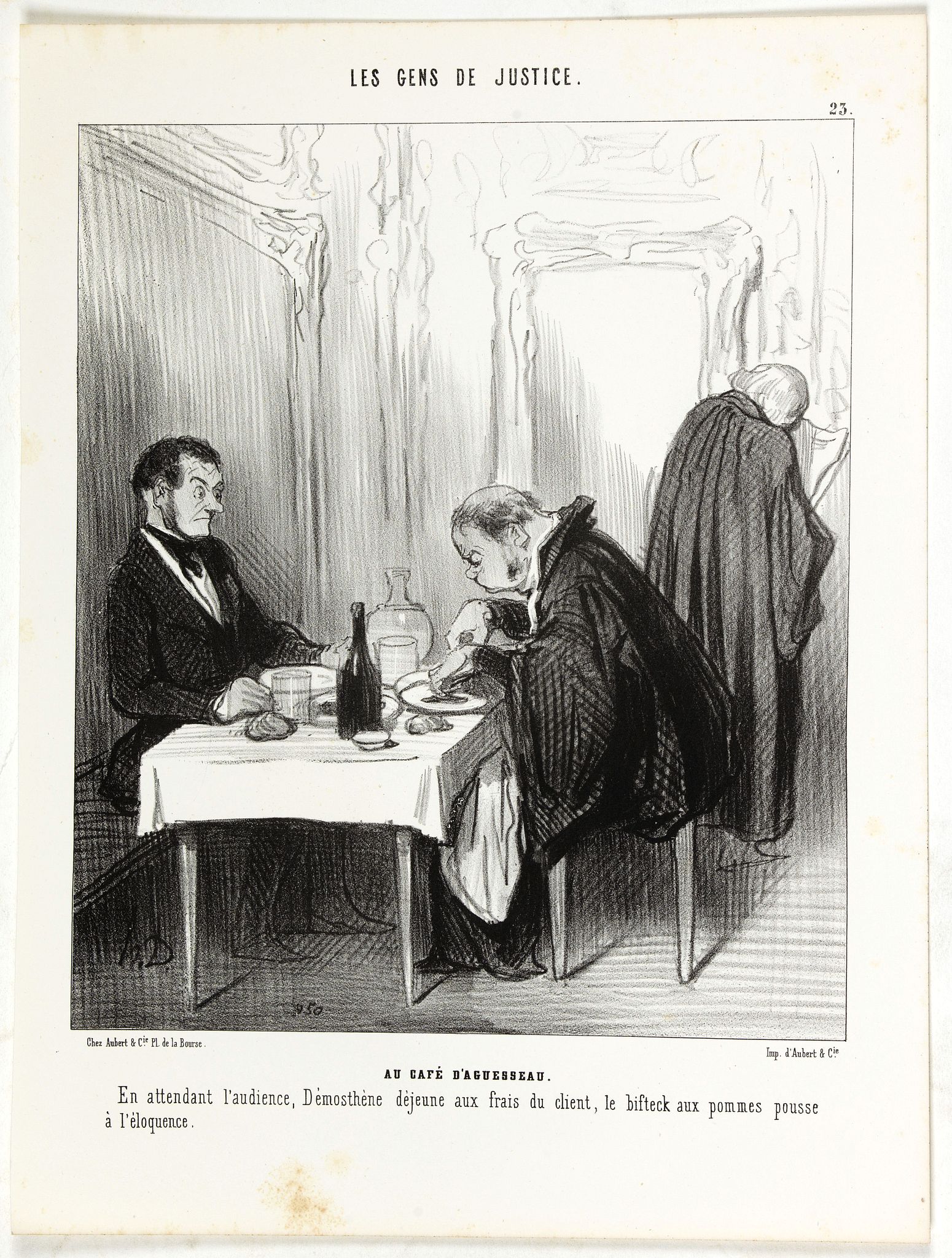 DAUMIER, H., AU CAFÉ D'AGUESSEAU. En attendant l'audience, Démosthène déjeune aux frais du client, le bifteck aux pommes pousse à l'éloquence…, antique map, old maps