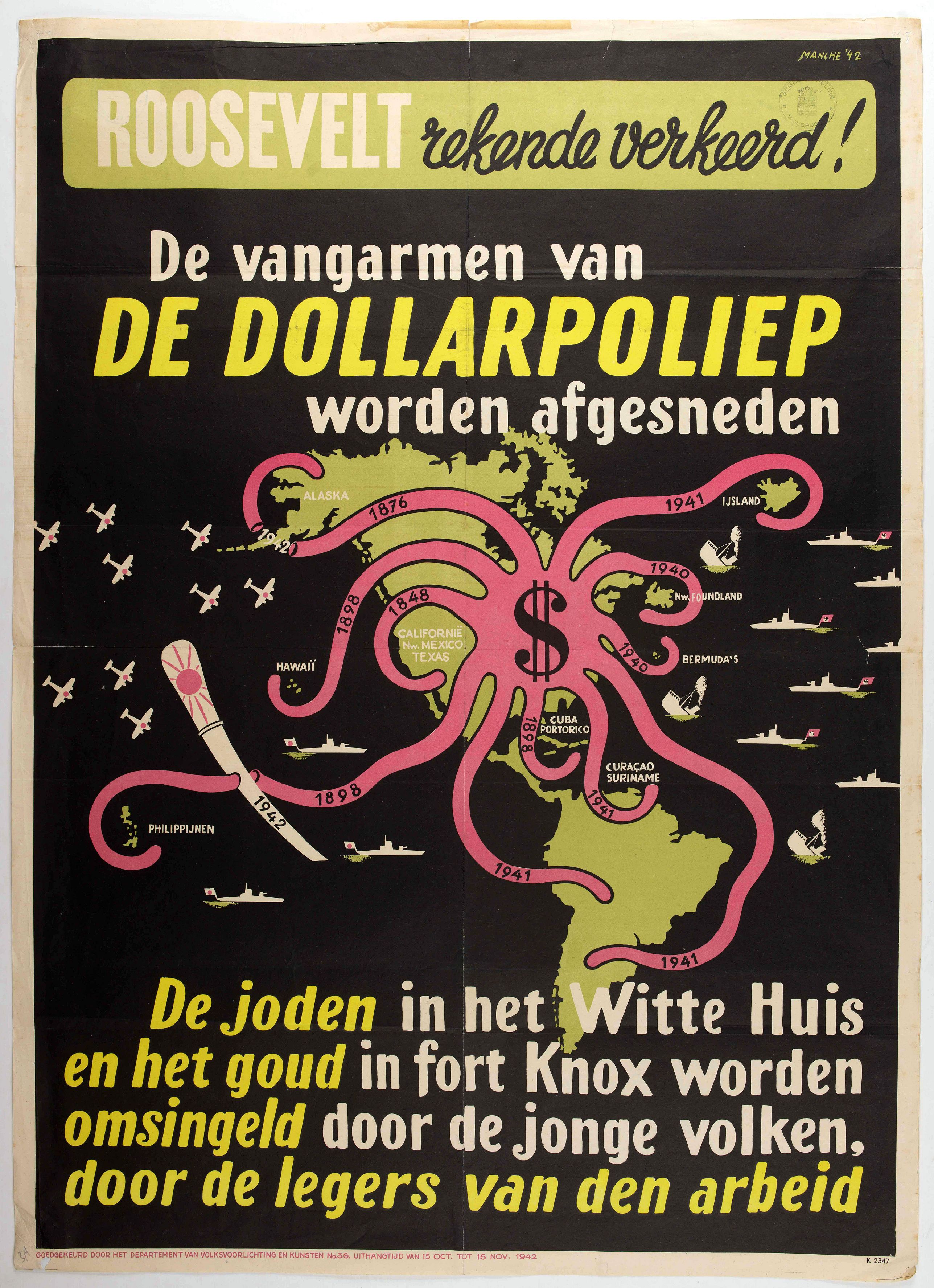 MANCHE, L., Rooseveld rekende verkeerd ! De vangarmen van De Dollarpoliep worden afgesneden. . ., antique map, old maps