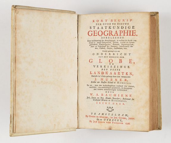 HUBNER, J. / BACHIENE, W. A., Kort begrip der oude en nieuwe staatkundige Geographie: behelzende eene beschryving der heerschappyen, in welken de aarde verdeeld is, haare gelegenheid. . ., antique map, old maps
