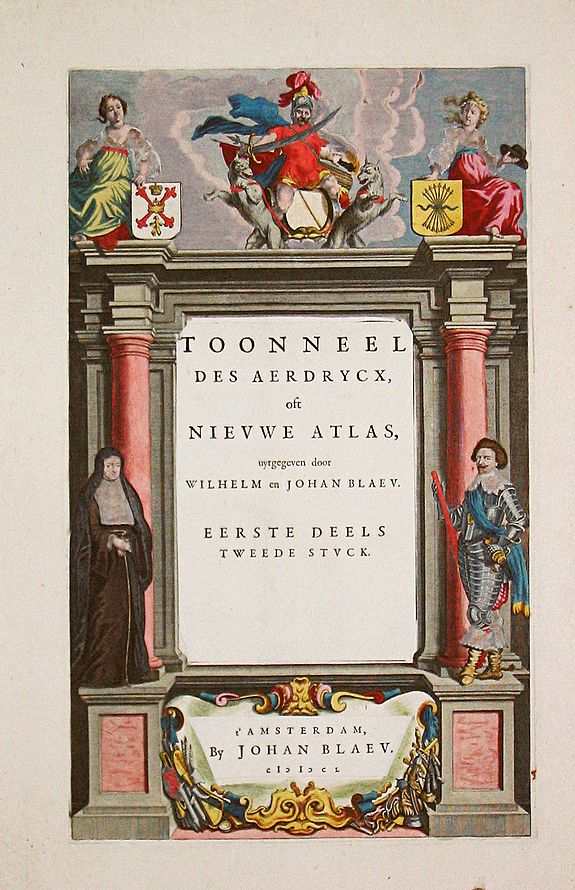 [Frontispiece] 'Theatrum Orbis Terrarum sive Atlas Novus. Partis Primae Pars'.