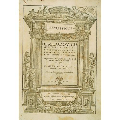 Old map image download for [Title Page] Descrittione di M. Lodovico Guicciardini patritio Fiorentino..