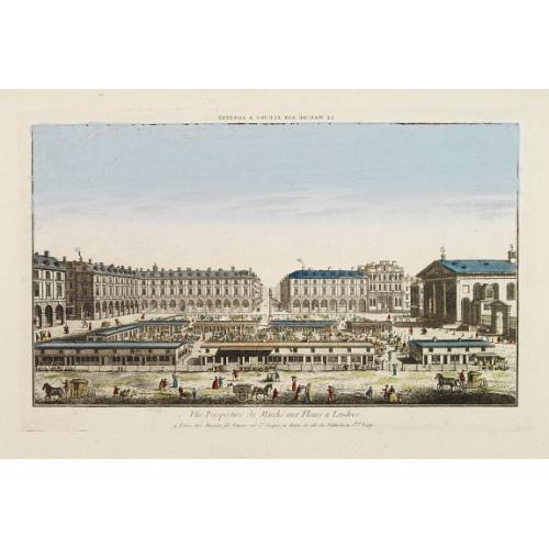 Old map image download for Vüe Perspective du Marché aux Fleures a Londres. (Covent Garden)