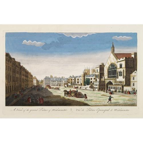 Old map image download for A View of the grand Palace of Westminster. / Vüe du Palais Episcopal de Westminster.