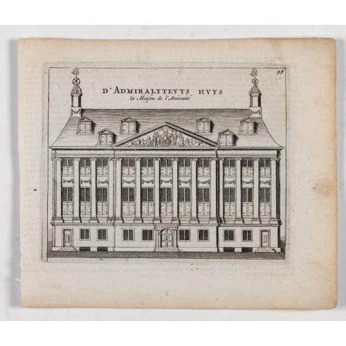 D' Admiralyteyts Huys - La maison de l'Amirauté.