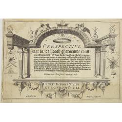 [Title page] Perspective die hooch-gheroemde conste..