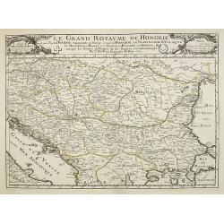 Le grand royaume de Hongrie, la Turquie [...] Hongrie, la Transilvanie, la Valaqvie, la Moldavie, la Bosnie . . .