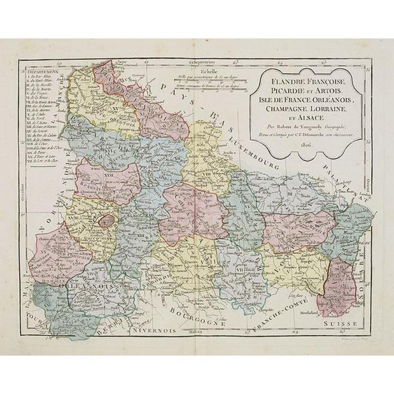 Flandre, Picardie, et Artois, Isle de France, Orléanois, Champagne, Lorraine, et Alsace.