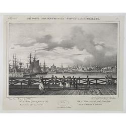 View of Boston and the South Boston Bridge. . [title in French, English, German & Latin] N°42. Pl. 2.