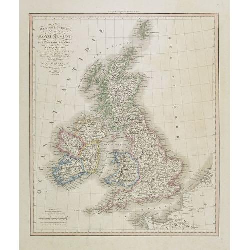 Old map image download for Iles Britanniques ou Royaume-Uni de la Grande Bretagne . . .