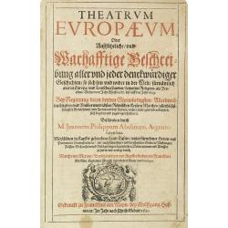 [Title page] Theatrum Europaeum, oder auszführliche und warhafftige Beschreibung. . .