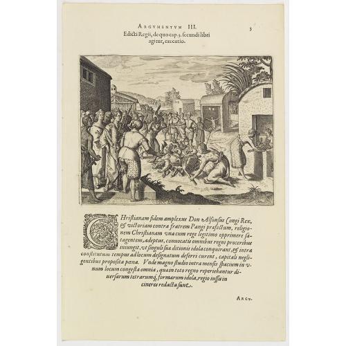 Edicti Regii, de quo cap. 3 fecundi libri agitur, executio. (How the king of the Congo had all the devilish idols burnt )