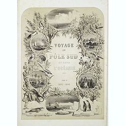 (Title page) Voyage au Pole Sud et dans l'Oceanie. . .