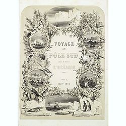 (Title page) Voyage au Pole Sud et dans l'Oceanie. . .