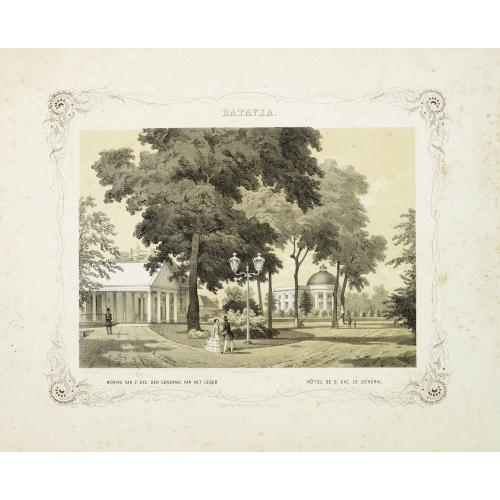 Rare, antique map of BATAVIA. Woning van Z. Exc. Den Generaal van het leger. Hotel de S. Exc. Le général.