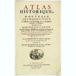 [Title page ] Atlas historique, ou nouvelle introduction. . .