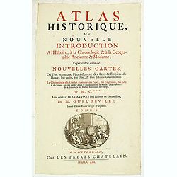 (Title page) Atlas historique, ou nouvelle introduction. . .