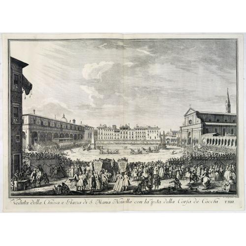Veduta della Chiesa e Piazza di S. Maria Novella con la festa della Corsa de' Cocchi.
