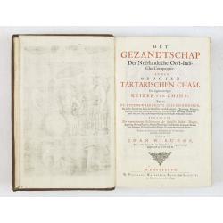 Het gezandtschap der Neerlandtsche Oost-Indische Compagnie, aan den grooten Tartarischen Cham, Den tegenwoordigen Keizer van China. . .