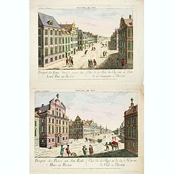 Prospect des Plazes vor dem Rath Haus zu Boston. Vuë de la Rue et de la Maison de Ville a Boston. [together with] Prospect der König[lichen] ...