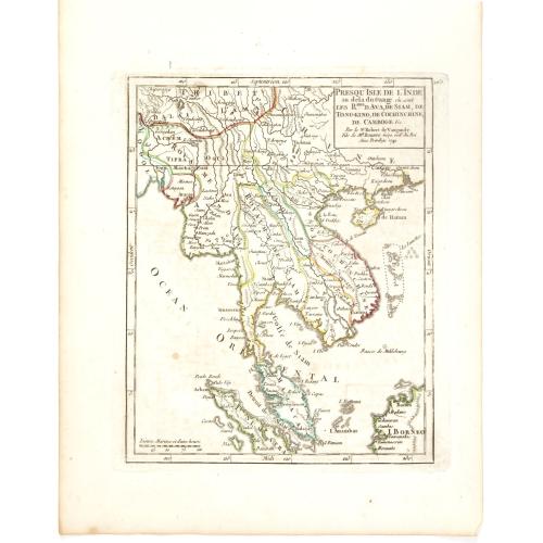 Presqu Isle fr L'Inde au dela du Gange ou sont les R.mes dAva, De Siam, De Tong-King, de Cochinchine de Cambodge, &c. Par le Sr. Robert de Vaugondy fils de Mr. Robert Geog. Ord du Roi avec Privilege 1749.