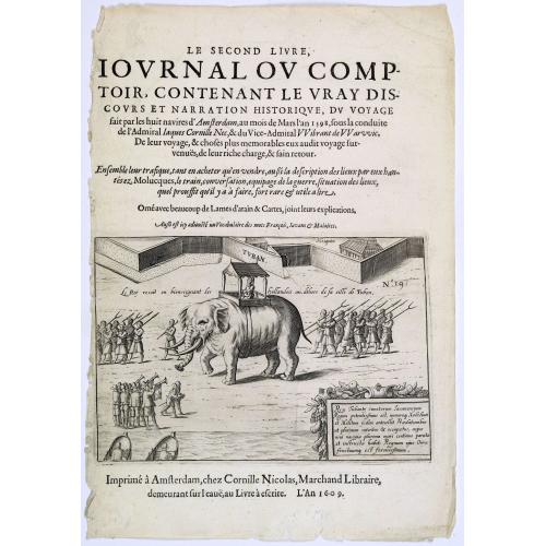 [Title page]. Le second livre, journal ou comptoir, contenant le vray discours et narration historique, du voyage fait par les huit navires d'Amsterdam. . .