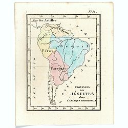 Prvinces des Jésuites dans l'Amerique méridionale.