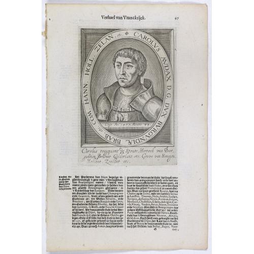 Old map image download for Carolus Audax D. G. Dux Burgundiae Brab. etc. Com. Hann. Holl. Zelan. etc.