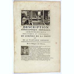 Description geographique, historique, chronologique, politique et physique de l'Empire de chine et de la Tartarie / De la Religion des Chinois.